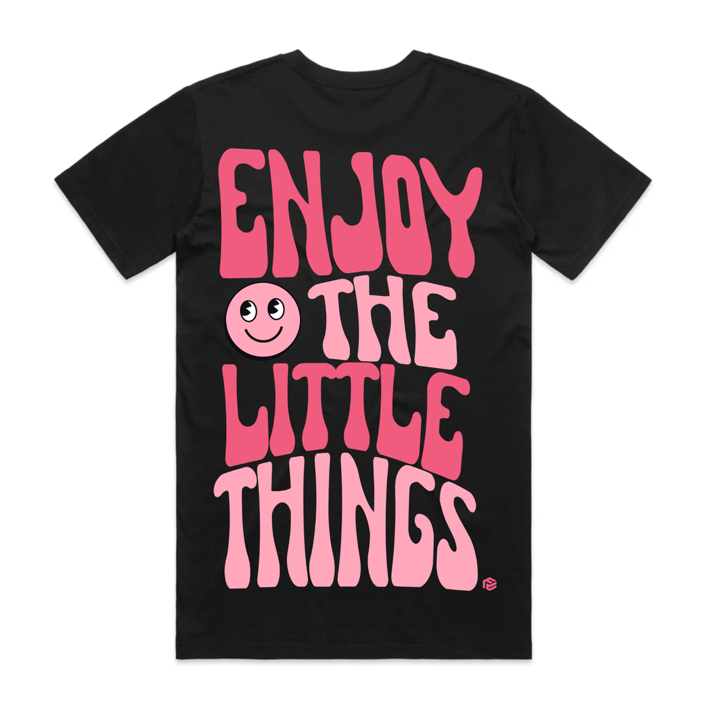 Enjoy The Little Things T-Shirt