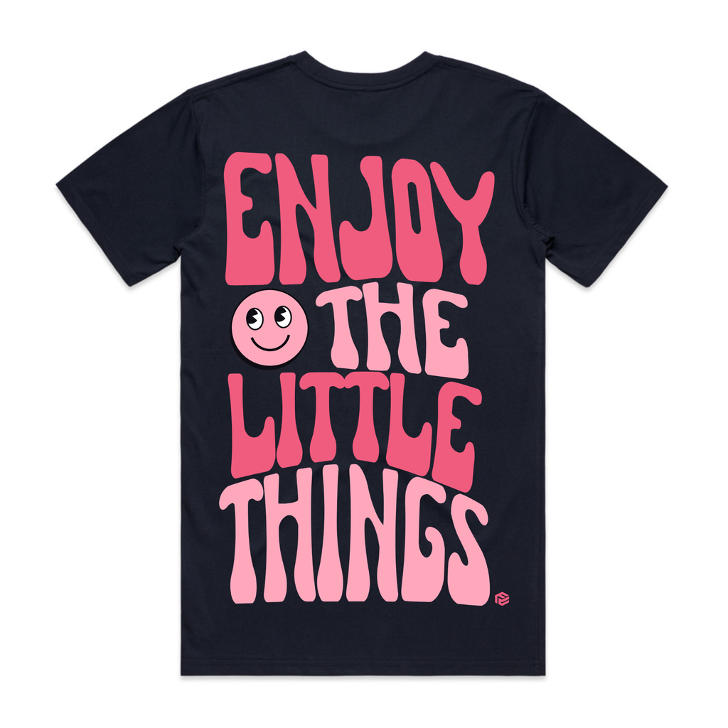 Enjoy The Little Things T-Shirt